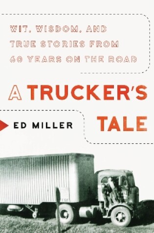 Cover of A Trucker's Tale