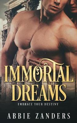 Book cover for Immortal Dreams