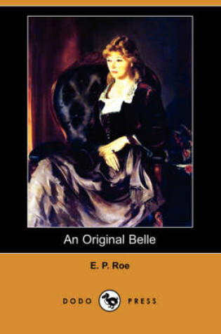 Cover of An Original Belle (Dodo Press)