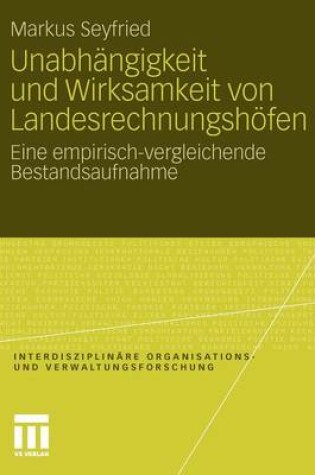 Cover of Unabhangigkeit Und Wirksamkeit Von Landesrechnungshoefen