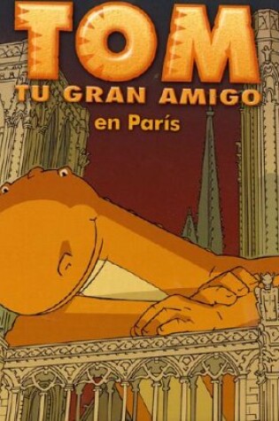 Cover of Tom Tu Gran Amigo en Paris