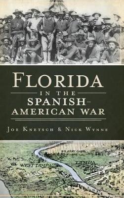 Book cover for Florida in the Spanish American War