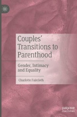 Cover of Couples' Transitions to Parenthood