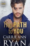 Book cover for The Path to You