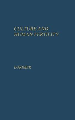 Book cover for Culture and Human Fertility