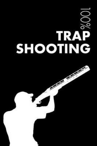 Cover of Trap Shooting Notebook