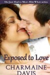 Book cover for Exposed to Love