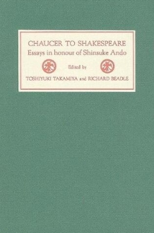 Cover of Chaucer to Shakespeare