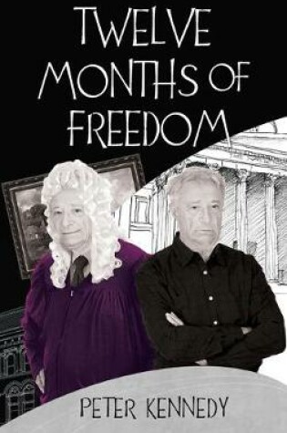 Cover of Twelve Months of Freedom