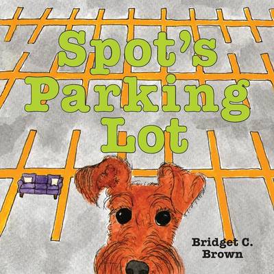 Cover of Spot's Parking Lot