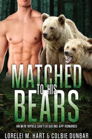 Cover of Matched To His Bears