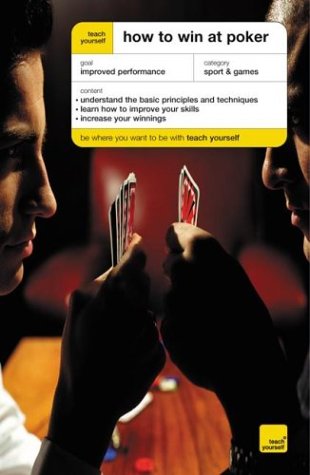 Cover of Teach Yourself How to Win at Poker