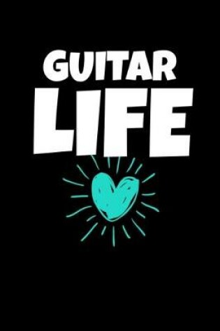 Cover of Guitar Life