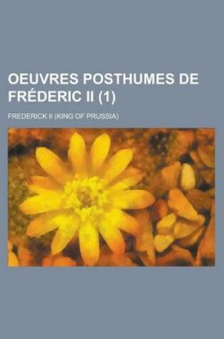 Cover of Oeuvres Posthumes de Frederic II. (1)