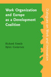 Book cover for Work Organization and Europe as a Development Coalition