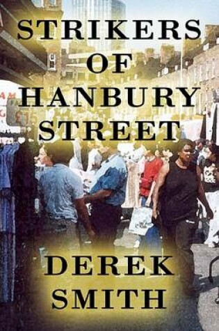 Cover of Strikers of Hanbury Street & Other East End Tales