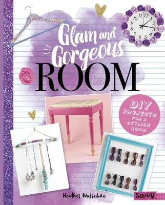 Book cover for Glam and Gorgeous Room