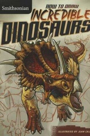 Cover of How to Draw Incredible Dinosaurs
