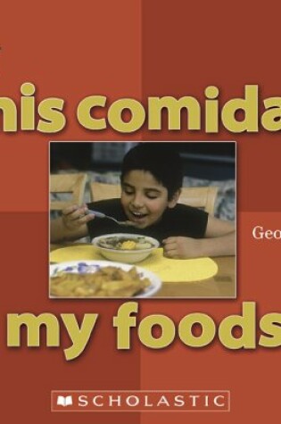 Cover of Mis Comidas/My Foods
