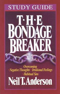 Book cover for Bondage Breaker Study Guide Anderson Neil