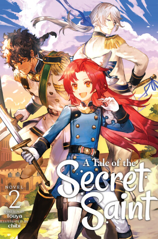 Cover of A Tale of the Secret Saint (Light Novel) Vol. 2