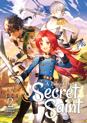 Cover of A Tale of the Secret Saint (Light Novel) Vol. 2