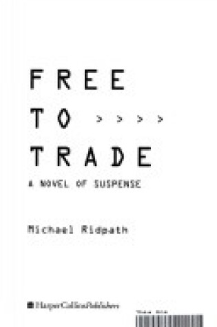 Cover of Free to Trade