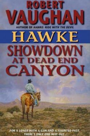 Cover of Hawke: Showdown at Dead End Canyon