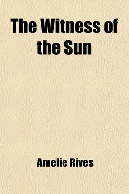 Book cover for The Witness of the Sun