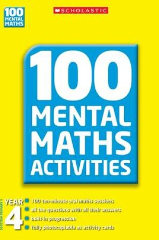 Cover of 100 Mental Maths Activities Year 4