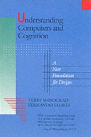 Cover of Understanding Computers and Cognition