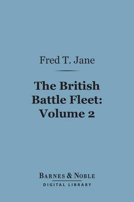 Cover of The British Battle Fleet: Volume 2 (Barnes & Noble Digital Library)