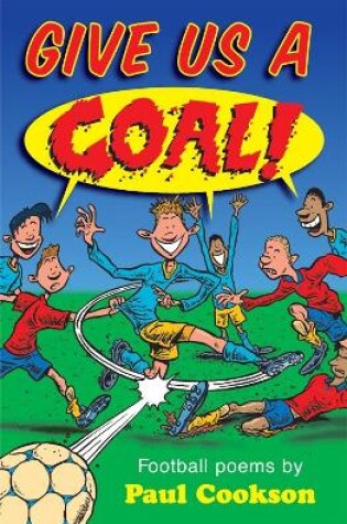 Cover of Give Us a Goal!