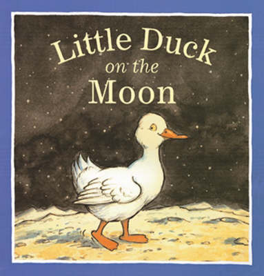Book cover for Little Duck on the Moon