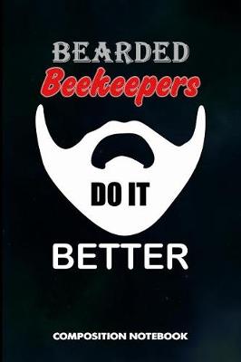 Book cover for Bearded Beekeepers Do It Better