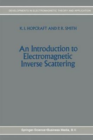 Cover of An Introduction to Electromagnetic Inverse Scattering