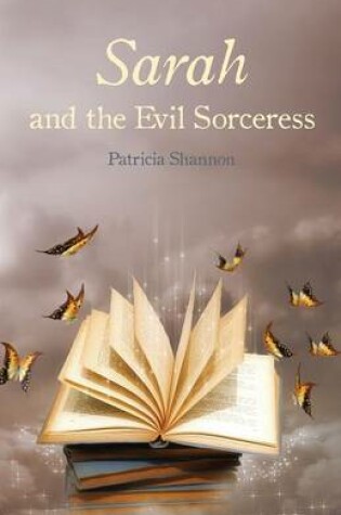 Cover of Sarah and the Evil Sorceress