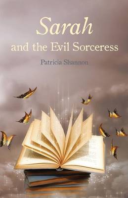 Book cover for Sarah and the Evil Sorceress