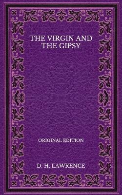 Book cover for The Virgin and the Gipsy - Original Edition