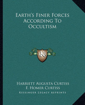 Book cover for Earth's Finer Forces According to Occultism