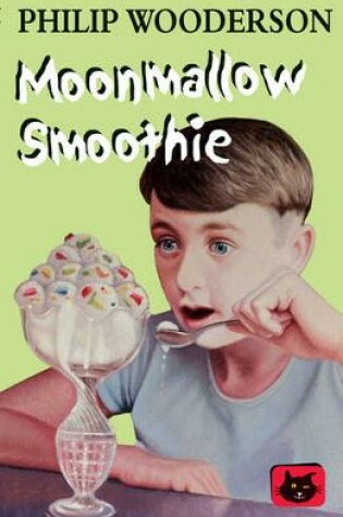 Cover of Moonmallow Smoothie