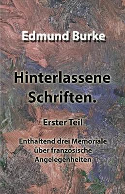 Book cover for Hinterlassene Schriften. Erster Teil