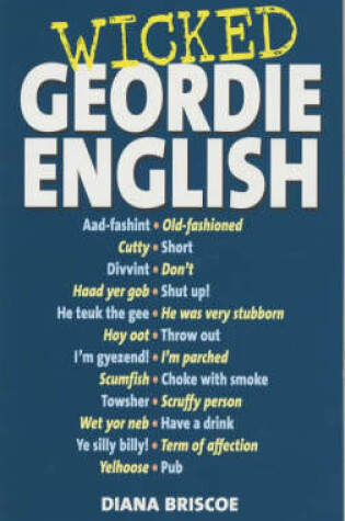 Cover of Wicked Geordie English