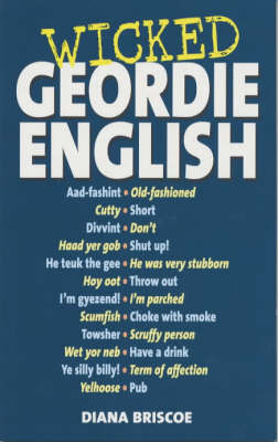 Book cover for Wicked Geordie English