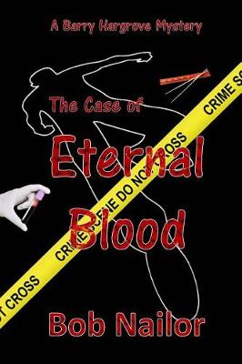 Book cover for Barry Hargrove and The Case of Eternal Blood