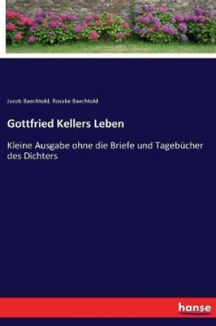 Cover of Gottfried Kellers Leben