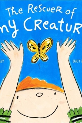 Cover of The Rescuer of Tiny Creatures