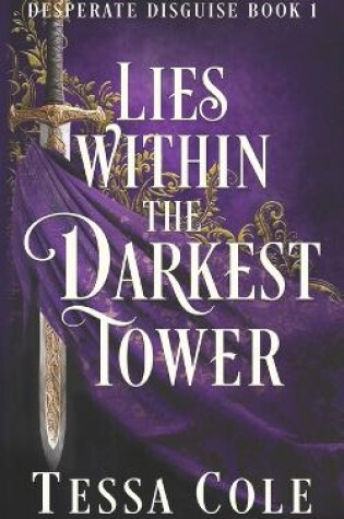 Cover of Lies Within the Darkest Tower