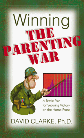 Book cover for Winning the Parenting War