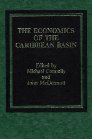 Cover of The Economics of the Caribbean Basin